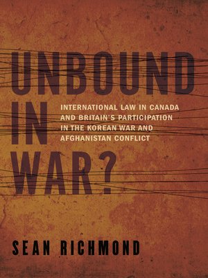 cover image of Unbound in War?